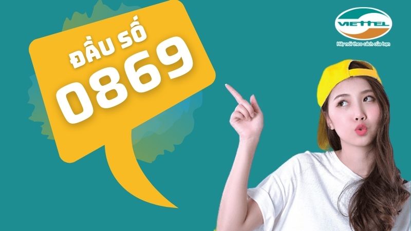 Đầu số 0869 là mạng Viettel